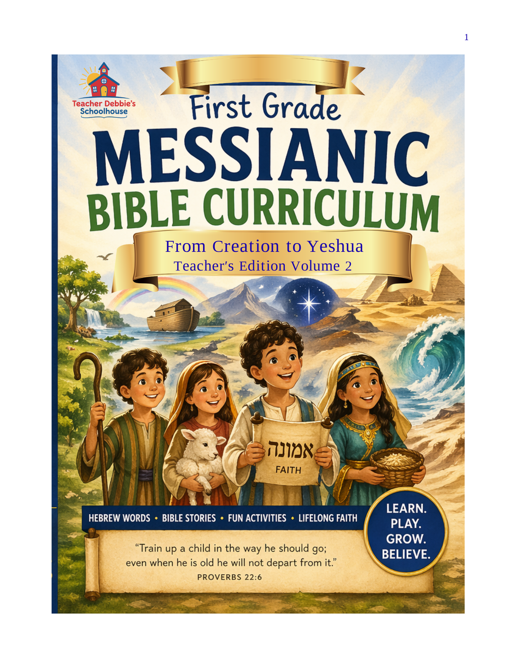 Messianic Bible Teacher's Edition First Grade-Volume 2
