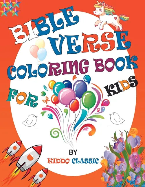 Bible Verse Coloring Book For Kids: A Christian Coloring Book for kids and Teenagers; Fun Creative Arts, Craft Teen Activity, Cute Doodles For Inspira - Paperback